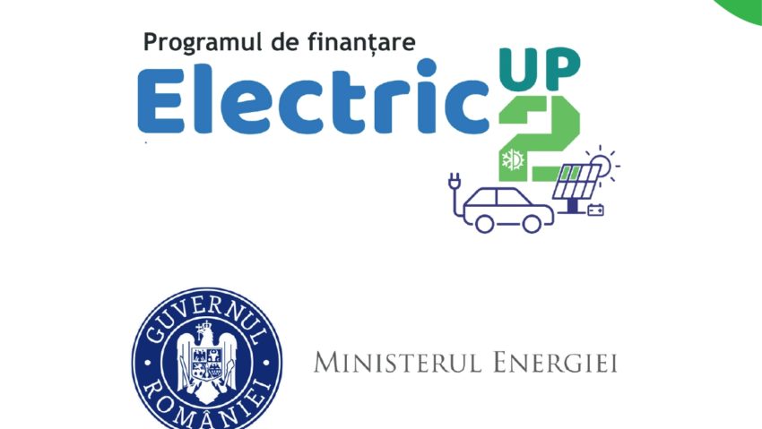 Ministerul Energiei lansează sesiunea de depunere a proiectelor pentru Electric Up – ciclul 2