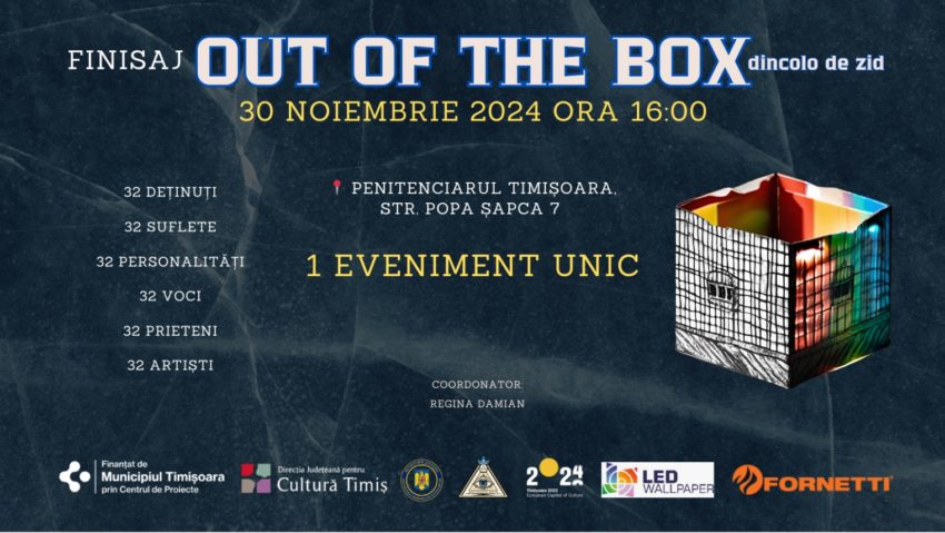 OUT OF THE BOX: Arta și schimbarea vine în Penitenciarul Timișoara