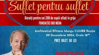 Suflet pentru Suflet: eveniment caritabil cu Dan Puric, la Reșița