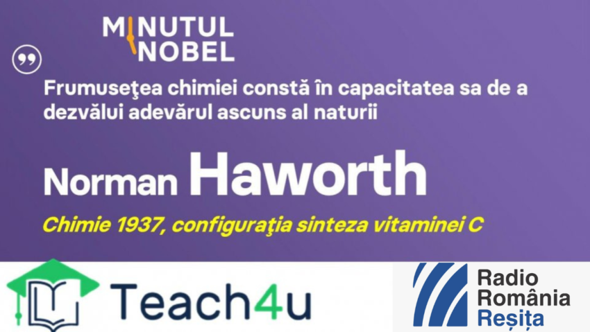 Minutul Nobel – Norman Haworth